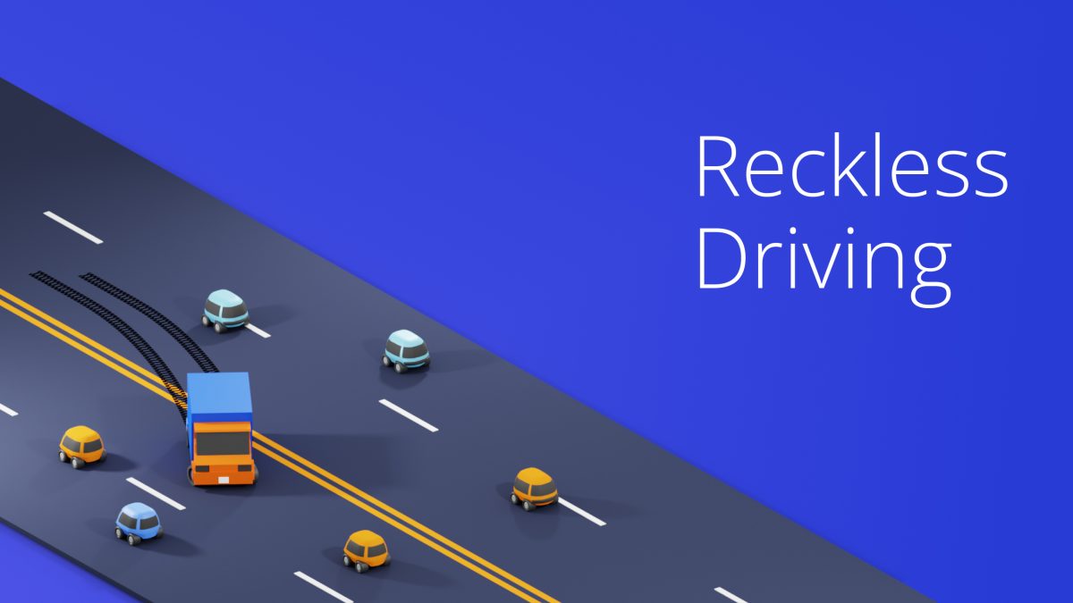 What is the meaning of reckless driver?